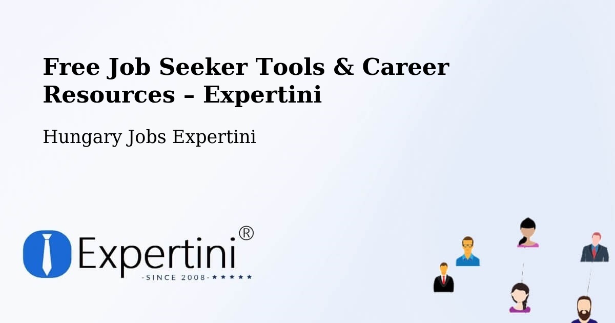 Free Job Seeker Tools & Career Resources – Cece - Cece, Hungary Jobs Expertini