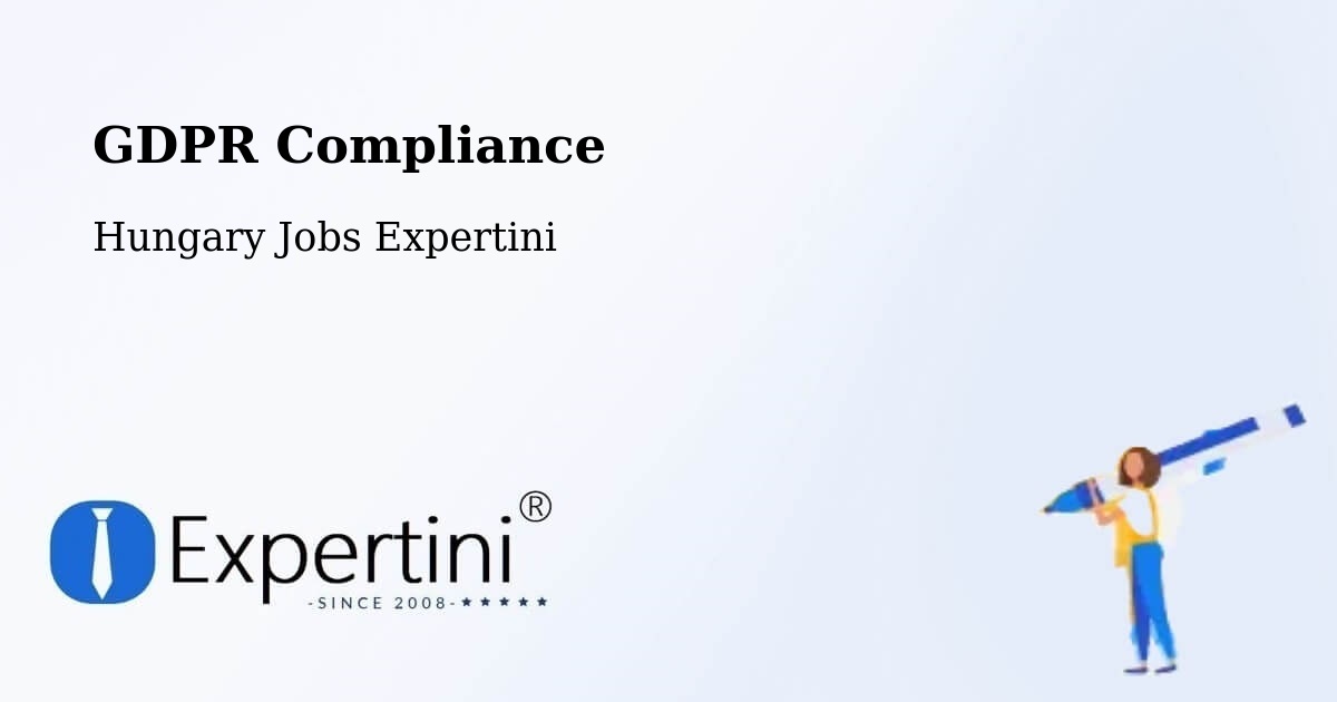 EU GDPR Compliance Statement – Cece - Hungary Jobs Expertini