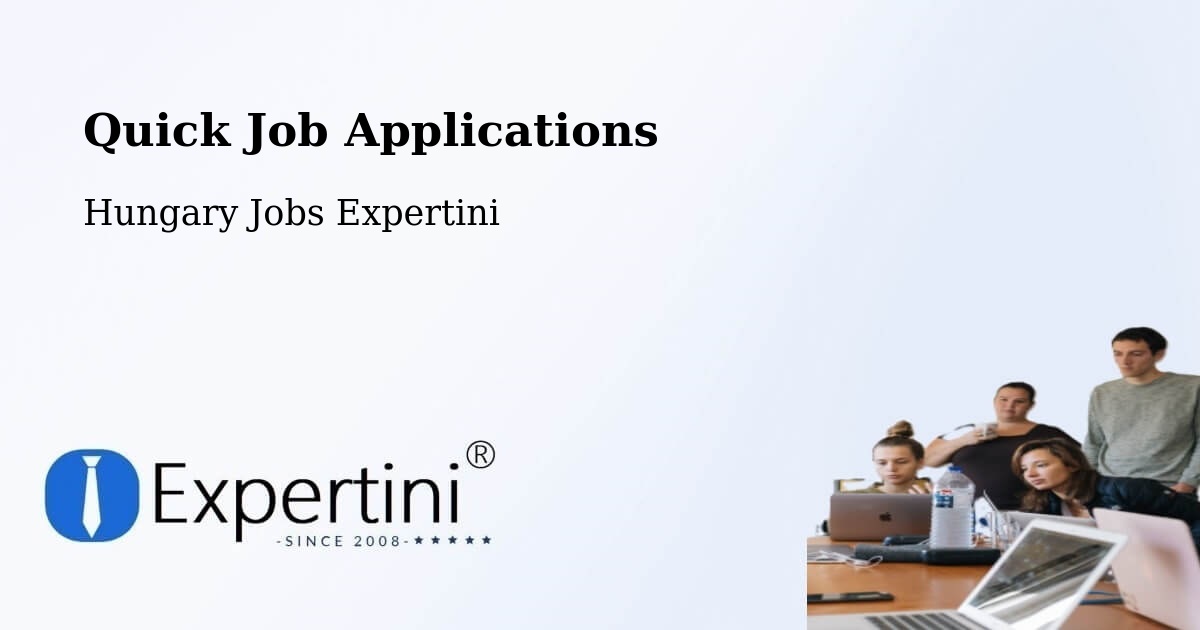 Quick Apply Feature – Cece - Hungary Jobs Expertini
