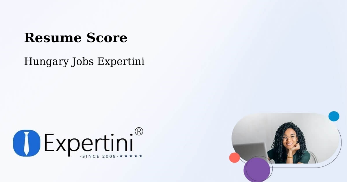 Resume Score & Job Description Match Tool – Cece - Hungary Jobs Expertini