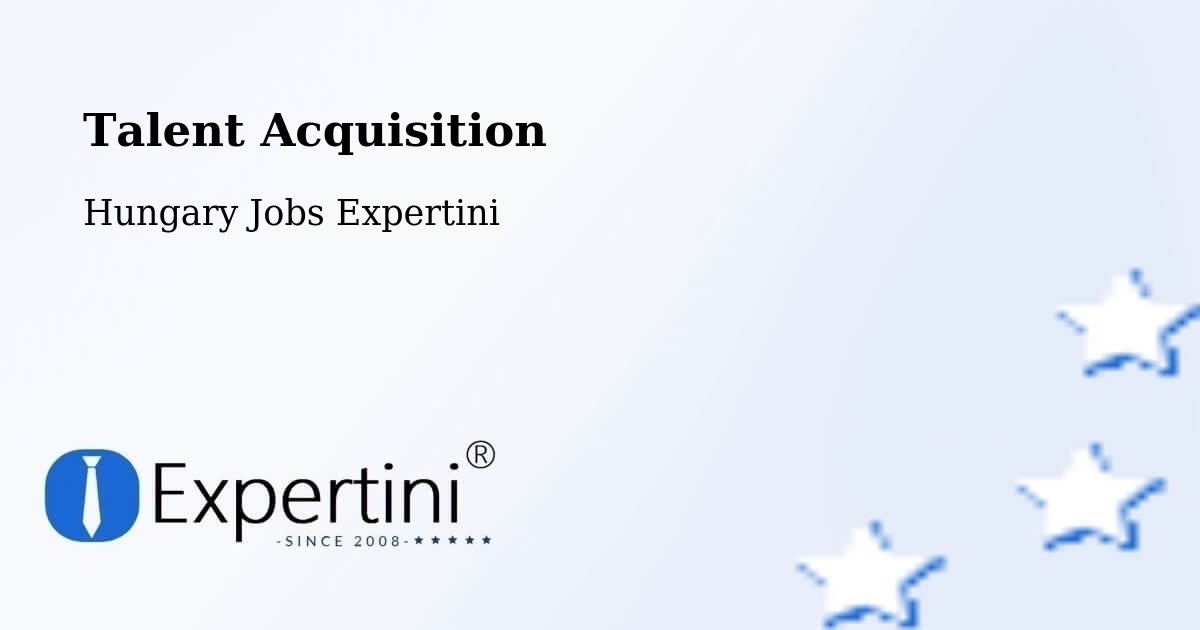 Post Jobs & Find Candidates in Cece – Talent Acquisition Solutions - Hungary Jobs Expertini